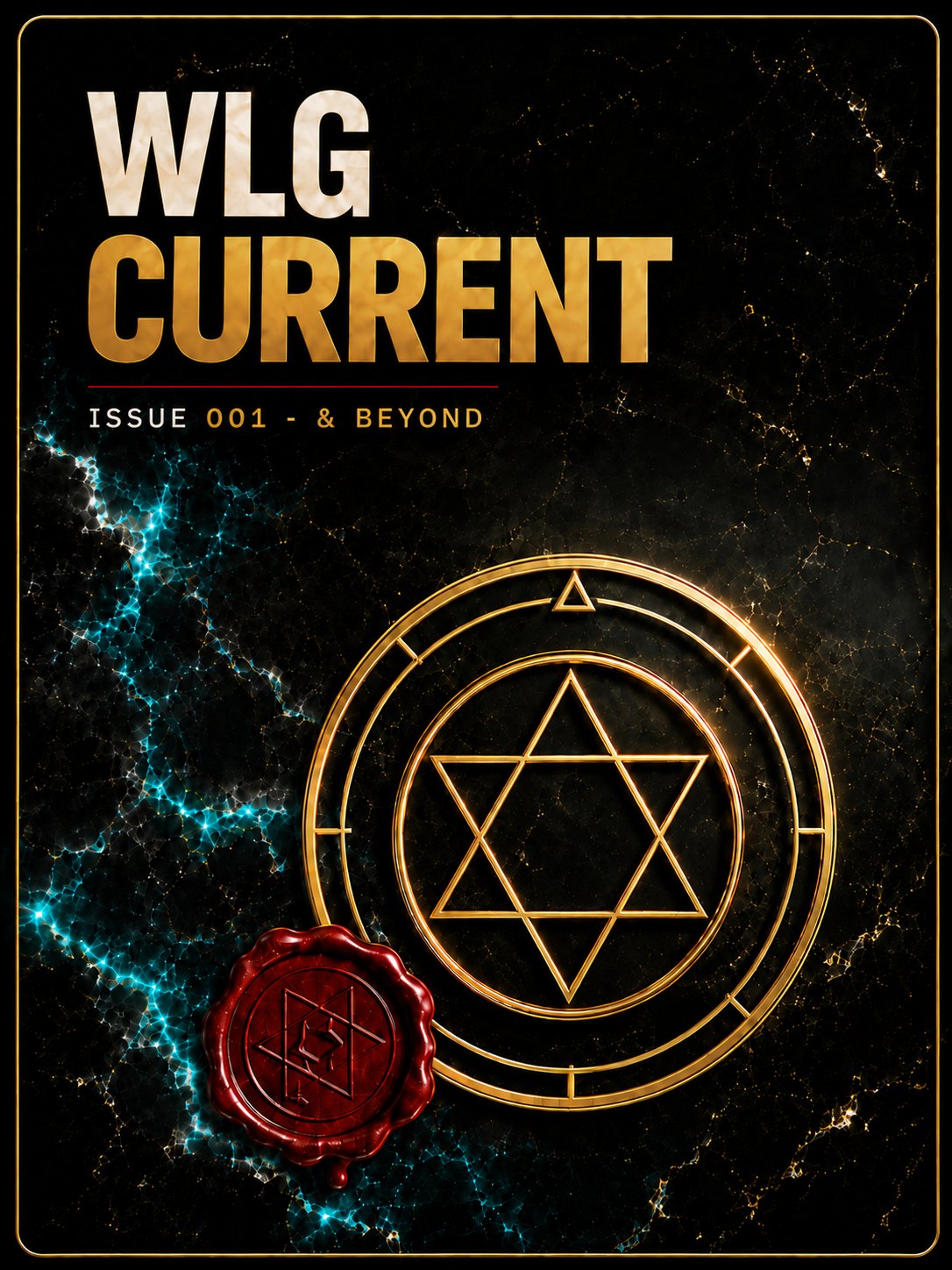 WLG CURRENT cover — gold hermetic seal and red wax seal on black marble, Issue 001 and beyond.